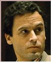  Ted Bundy ...